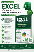Curso Básico de Excel: Fórmulas y Tablas
Dinámicas para
Principiantes